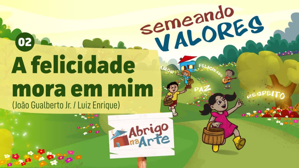 MÚSICA #02 - A FELICIDADE MORA EM MIM 14