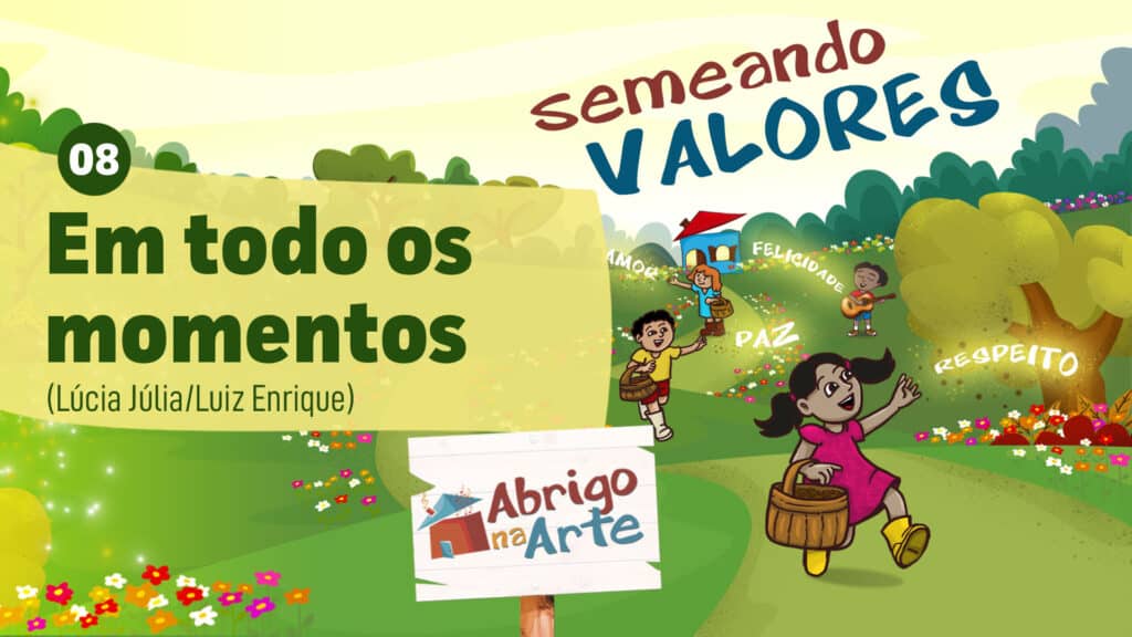 MÚSICA #08 - EM TODOS OS MOMENTOS 19