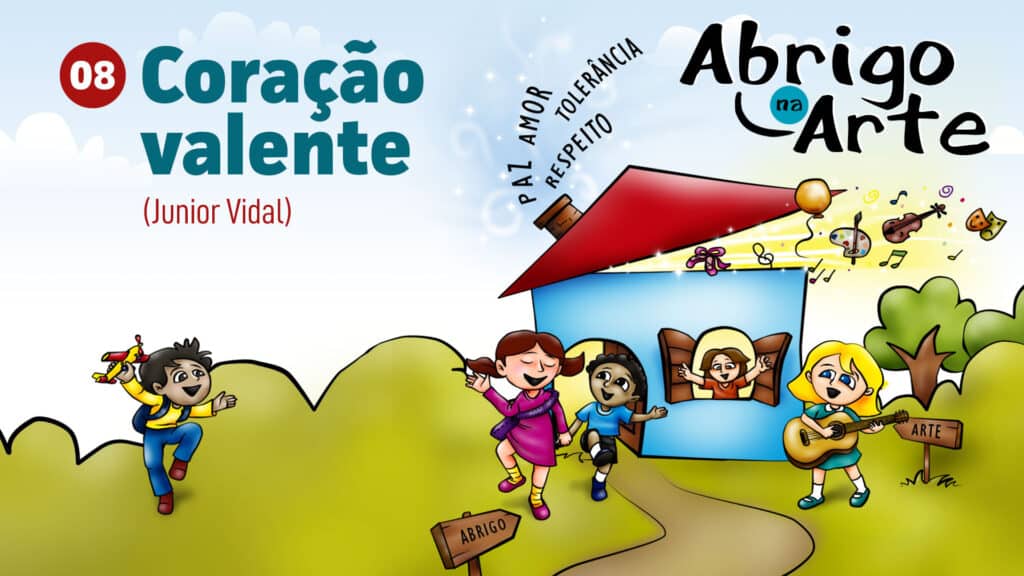 MÚSICA #08 - CORAÇÃO VALENTE 7