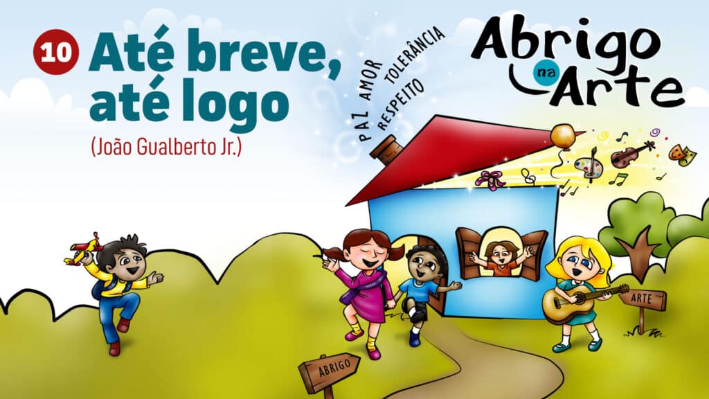 MÚSICA #010 - ATÉ BREVE, ATÉ LOGO 2