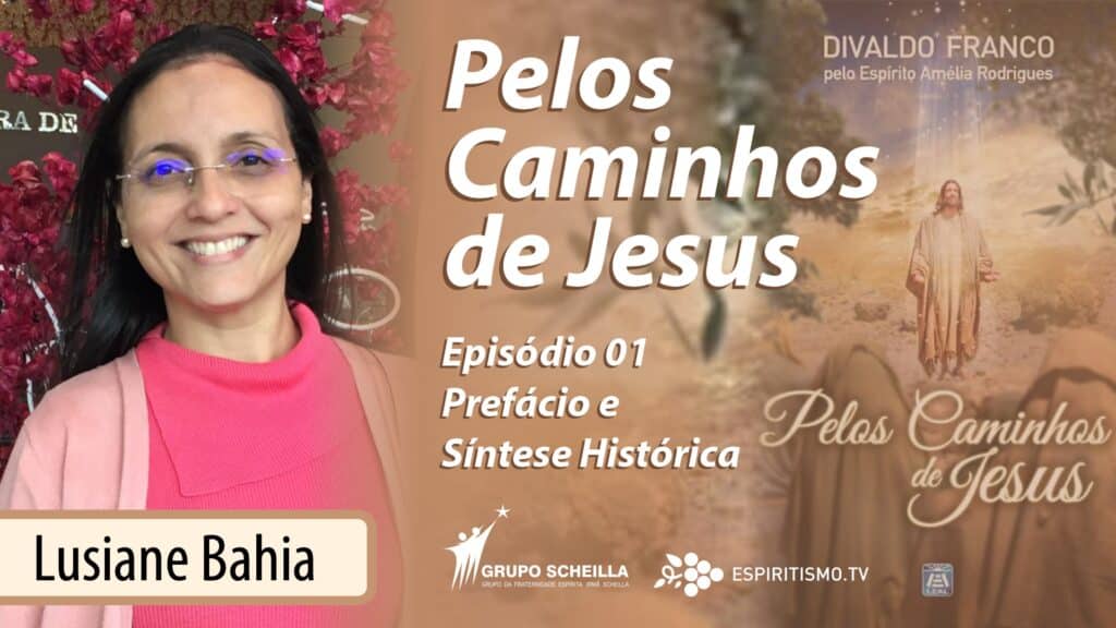 #01| PELOS CAMINHOS DE JESUS | SÍNTESE HISTÓRICA 6