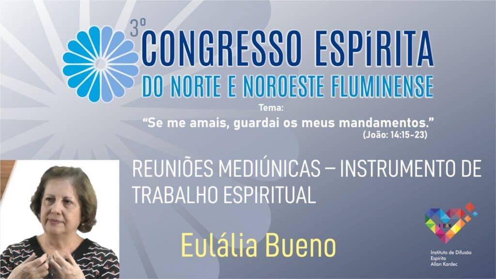 REUNIÕES MEDIÚNICAS – INSTRUMENTO DE TRABALHO ESPIRITUAL 20