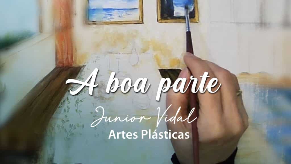 MÚSICA – A BOA PARTE | ARTES PLÁSTICAS 12