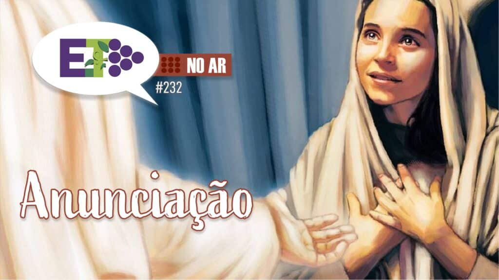E.TV NO AR | #232 | ANUNCIAÇÃO 2