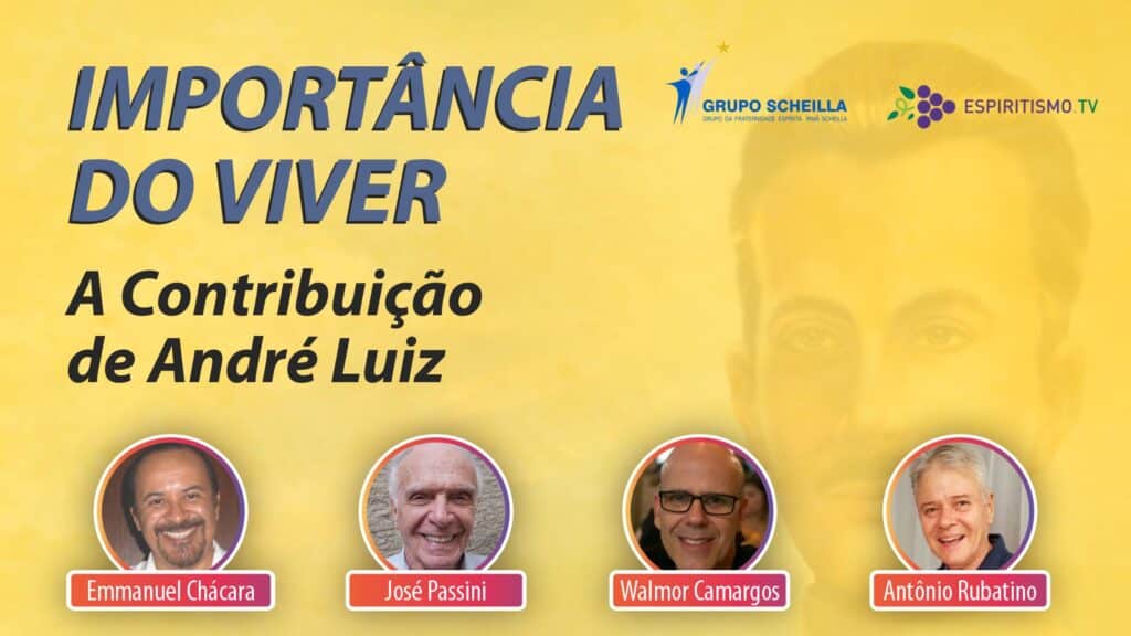 IMPORTÂNCIA DO VIVER - A CONTRIBUIÇÃO DE ANDRÉ LUIZ 21