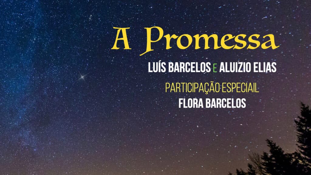 MÚSICA #01 - A PROMESSA 17