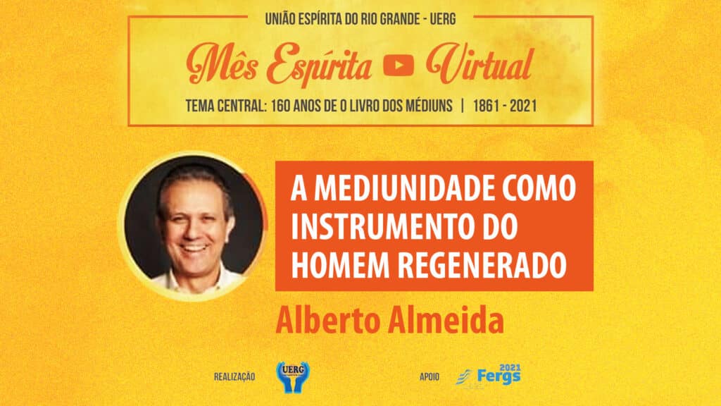 A MEDIUNIDADE COMO INSTRUMENTO DO HOMEM REGENERADO 10