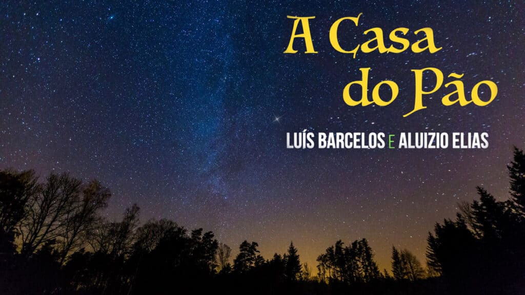 MÚSICA #03 - A CASA DO PÃO 15