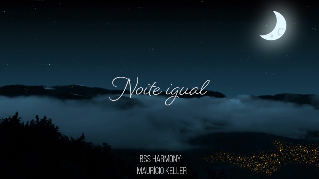 MÚSICA – NOITE IGUAL | HOLY NIGHT 4