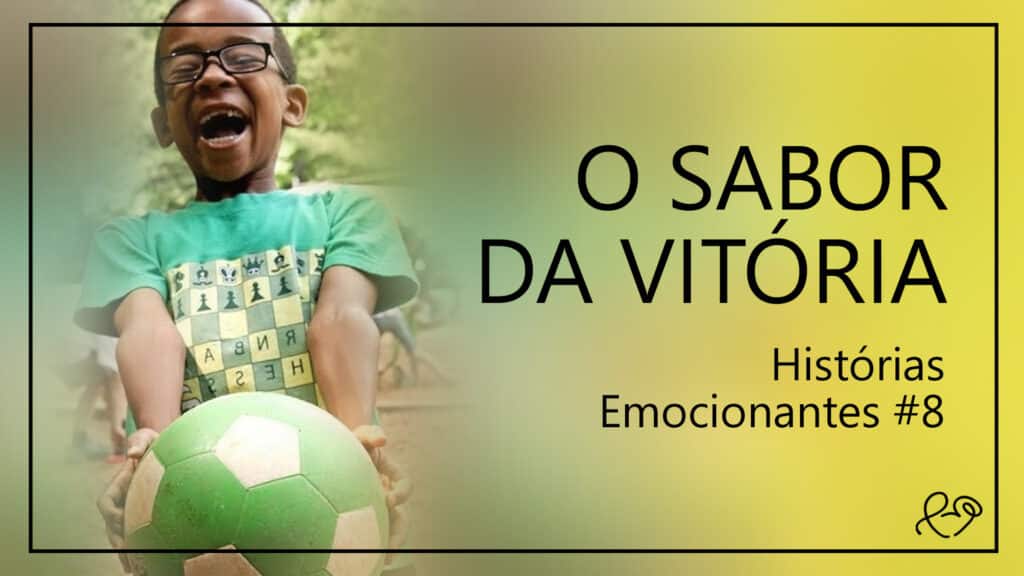 O SABOR DA VITÓRIA 6