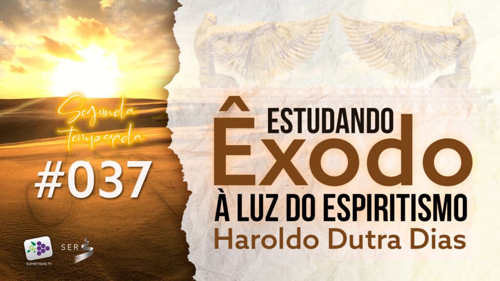 #037 - ESTUDANDO ÊXODO 24