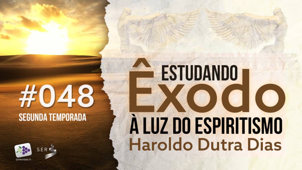 #048 – ESTUDANDO ÊXODO 7