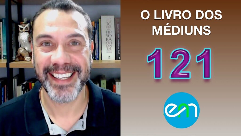 O LIVRO DOS MÉDIUNS – EPISÓDIO 121 18