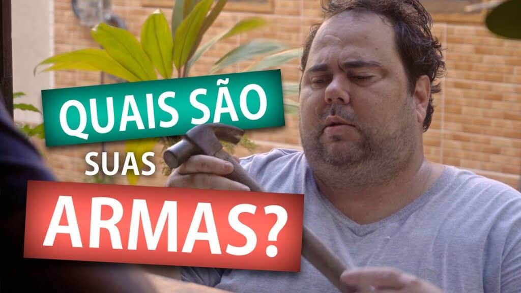 QUAIS SÃO SUAS ARMAS? 14