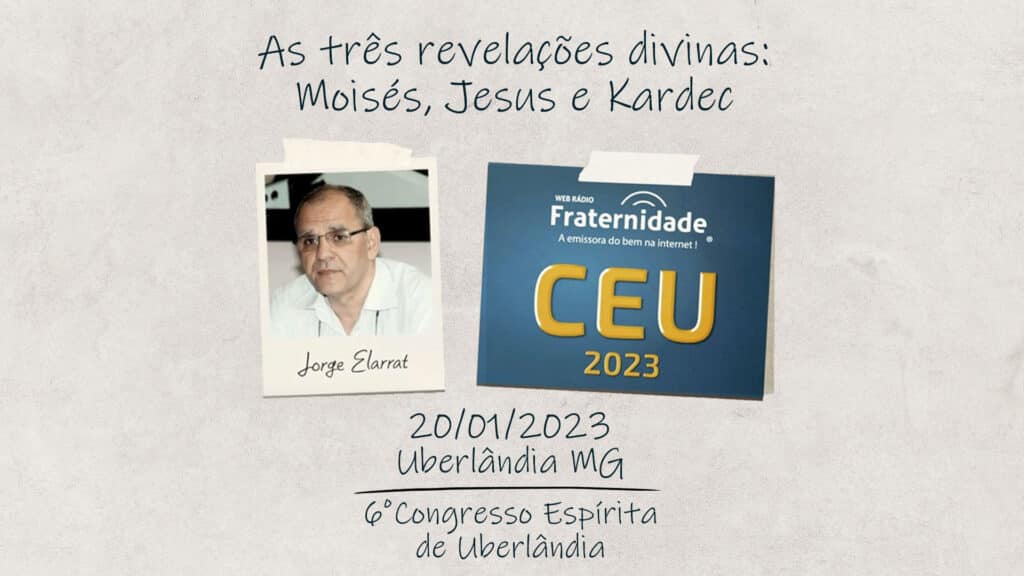 AS TRÊS REVELAÇÕES DIVINAS - MOISÉS, JESUS E KARDEC 23