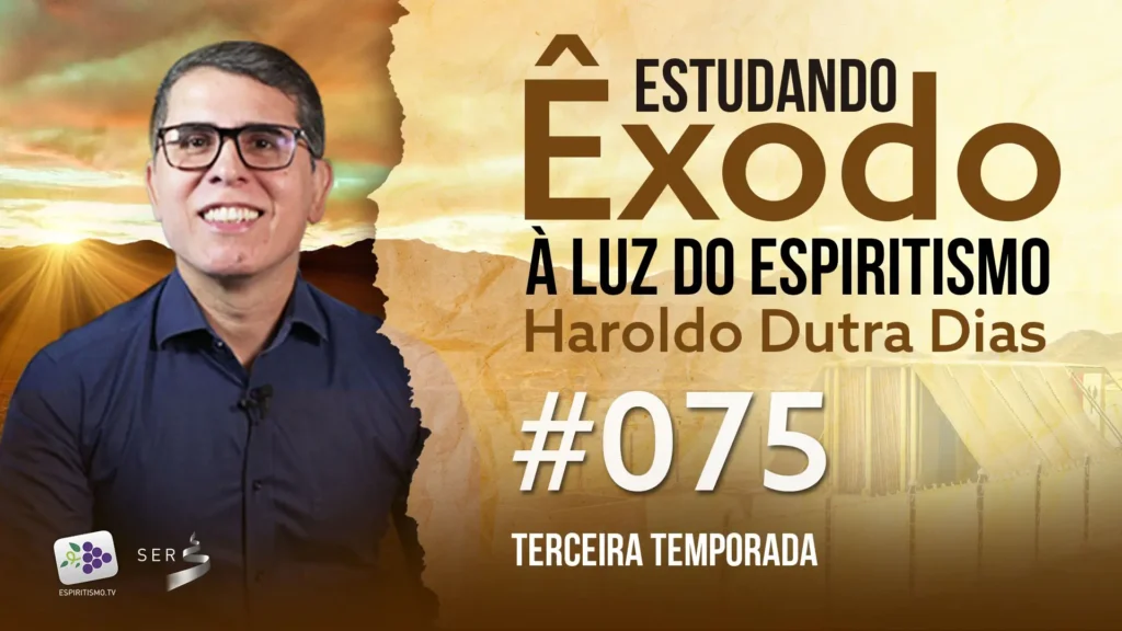 #075 - ESTUDANDO ÊXODO 3