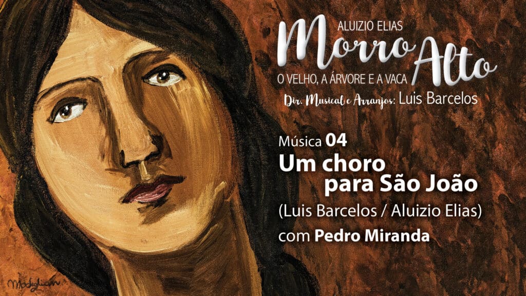 MÚSICA #04 - UM CHORO PARA SÃO JOÃO 8