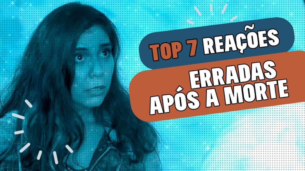 TOP 7 REAÇÕES ERRADAS APÓS A MORTE 20