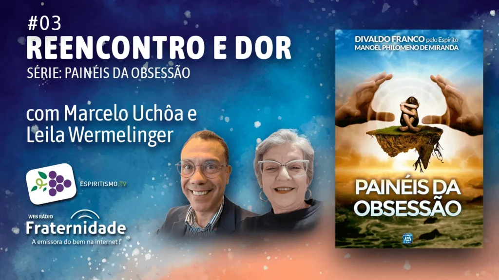 #03 - PAINÉIS DA OBSESSÃO - REENCONTRO E DOR 7