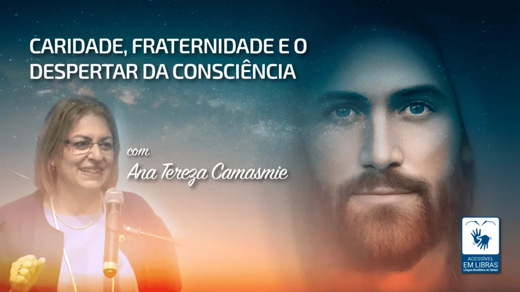CARIDADE, FRATERNIDADE E O DESPERTAR DA CONSCIÊNCIA 11