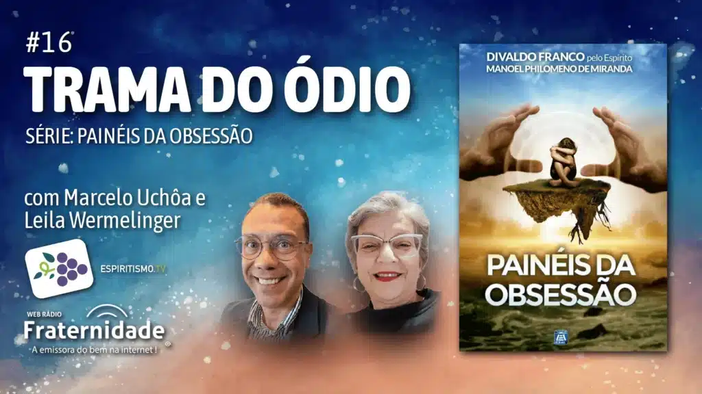 #016 - PAINÉIS DA OBSESSÃO - TRAMA DO ÓDIO 1