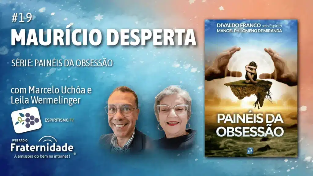 #019 - PAINÉIS DA OBSESSÃO - MAURÍCIO DESPERTA 9
