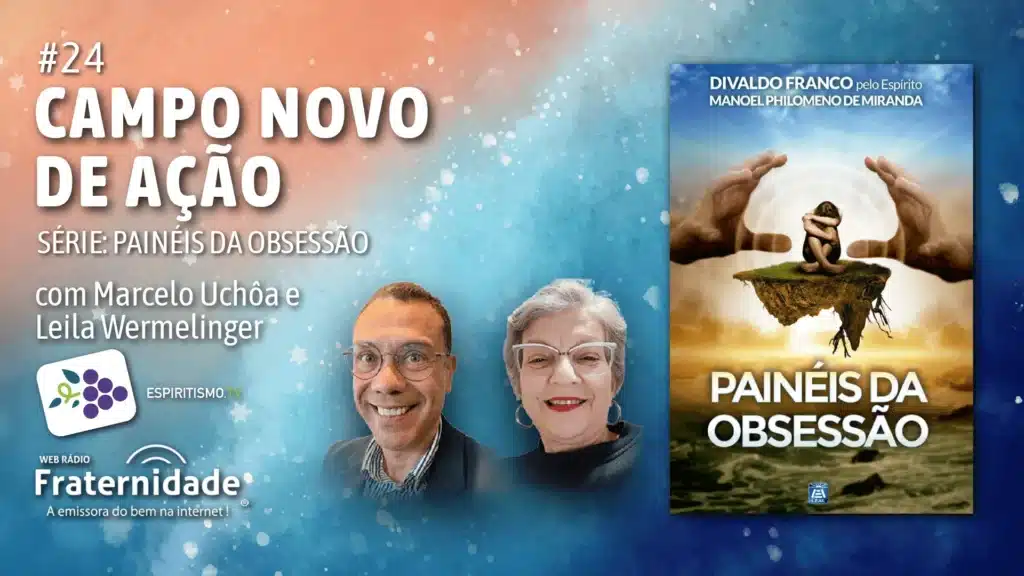 #24 - PAINÉIS DA OBSESSÃO - CAMPO NOVO DE AÇÃO 12