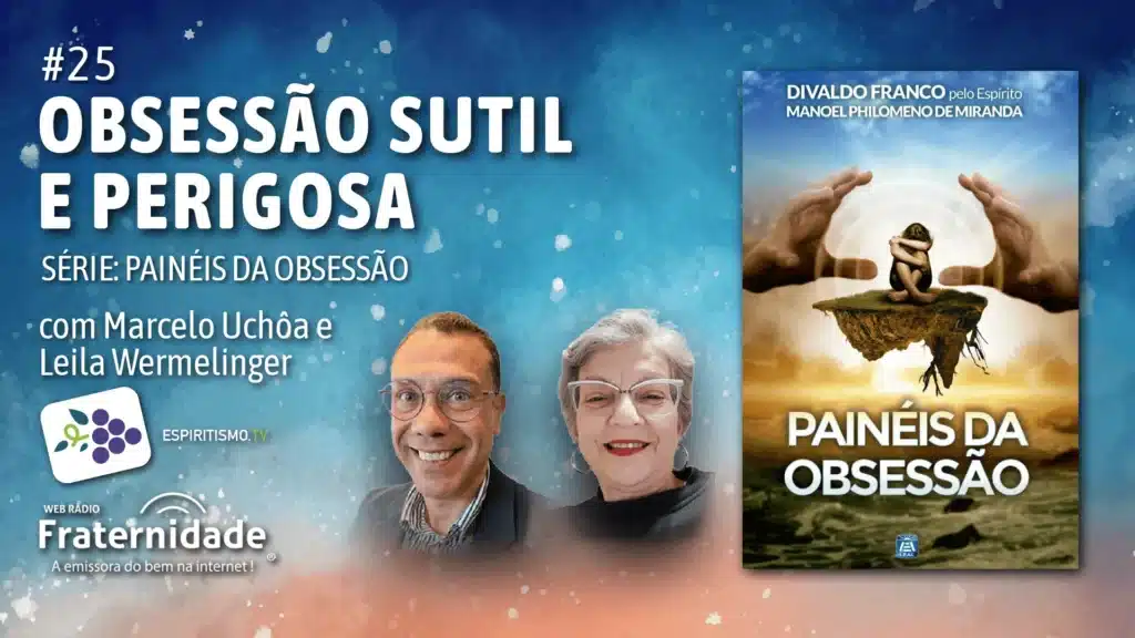 #25 - PAINÉIS DA OBSESSÃO - OBSESSÃO SUTIL E PERIGOSA 4