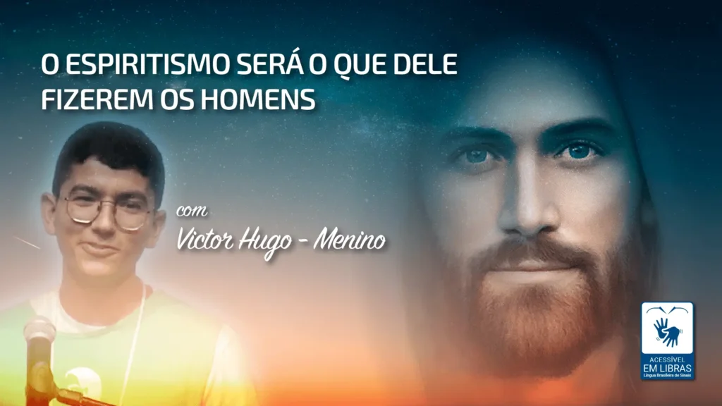 O ESPIRITISMO SERÁ O QUE DELE FIZEREM OS HOMENS 2