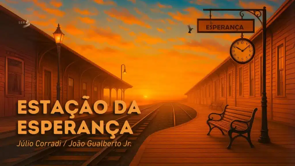 MÚSICA – ESTAÇÃO DA ESPERANÇA 10