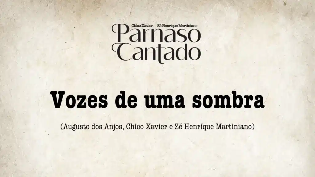 MÚSICA - VOZES DE UMA SOMBRA 3