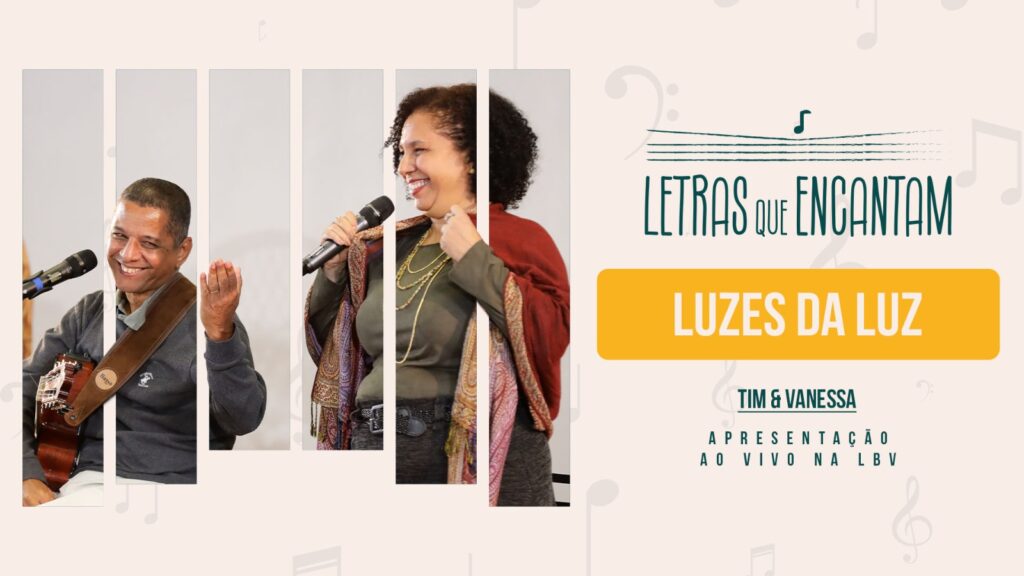 MÚSICA – LUZES DA LUZ 5