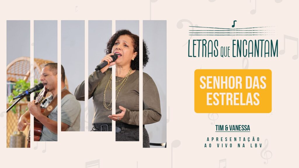 MÚSICA – SENHOR DAS ESTRELAS 4