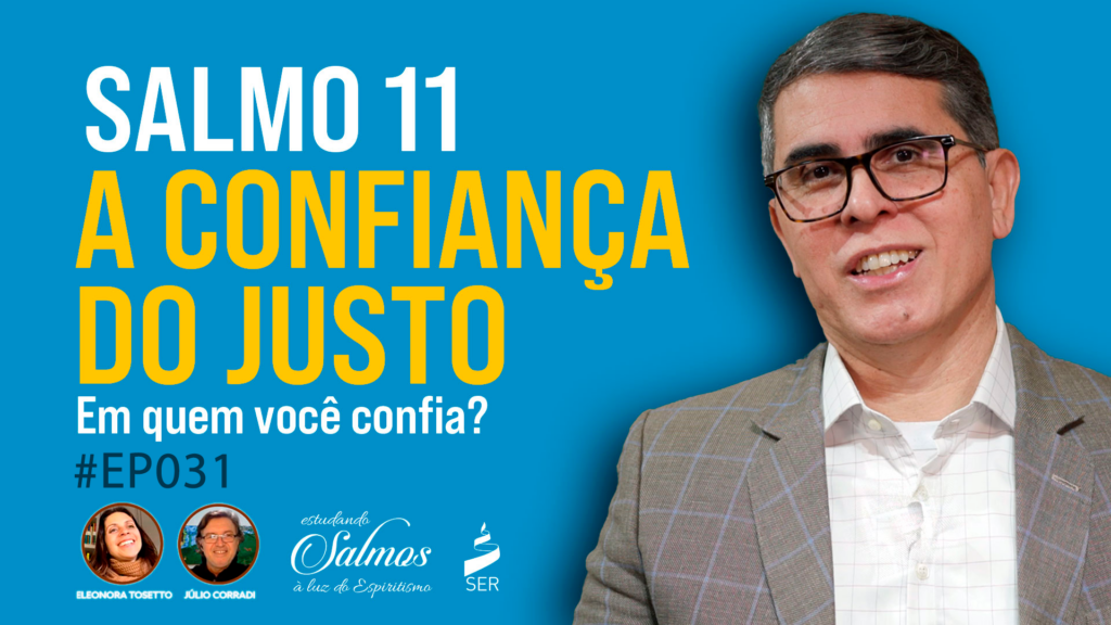#031 | ESTUDANDO SALMOS - CONFIANÇA DO JUSTO 5