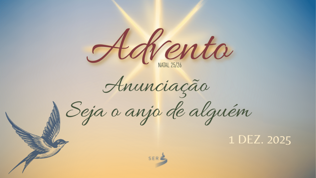 DIA 2 – ADVENTO 2025/2026 – ANUNCIAÇÃO: SEJA O ANJO DE ALGUÉM 3