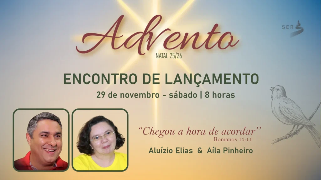 ADVENTO 2025/26 — ENCONTRO DE LANÇAMENTO | “CHEGOU A HORA DE ACORDAR” 23