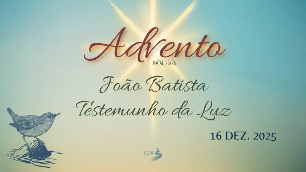 DIA 17 – JOÃO BATISTA: TESTEMUNHO DA LUZ 1