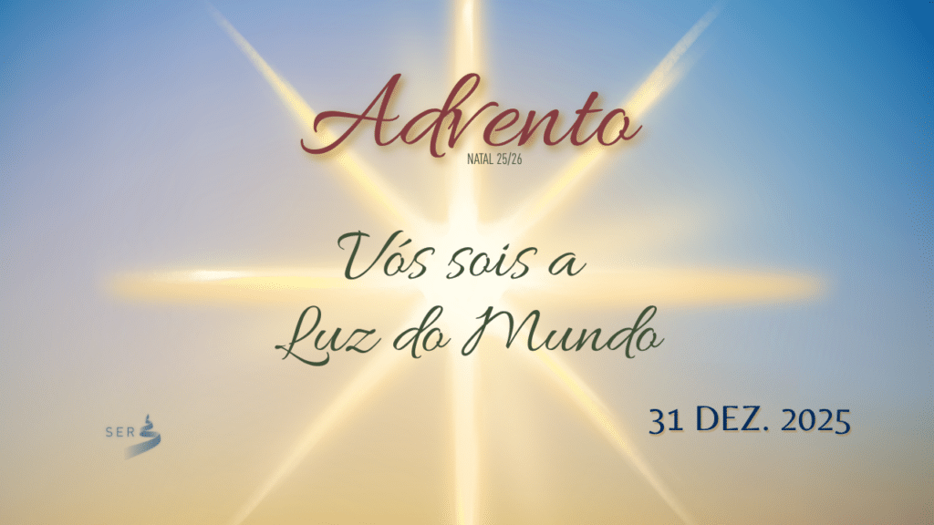 DIA 32 – VÓS SOIS A LUZ DO MUNDO 21