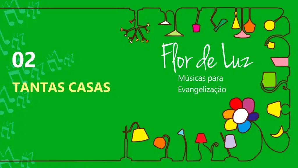 MÚSICA #02 – TANTAS CASAS 20