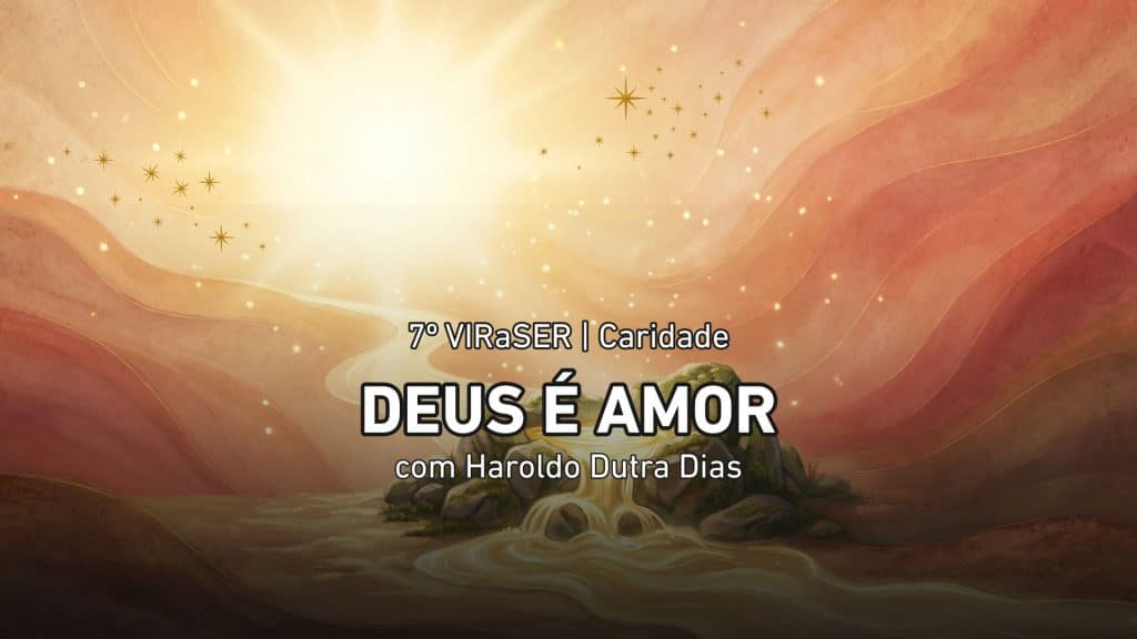DEUS É AMOR 3